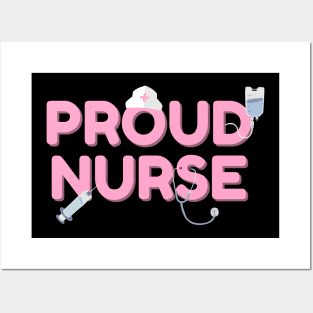 Proud Nurse Posters and Art